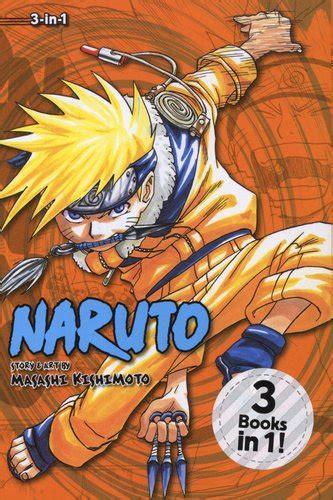 naruto 3 in 1 edition vol 2 includes vols 4 5 and 6 Reader