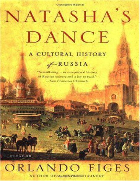 natashas dance a cultural history of russia Doc