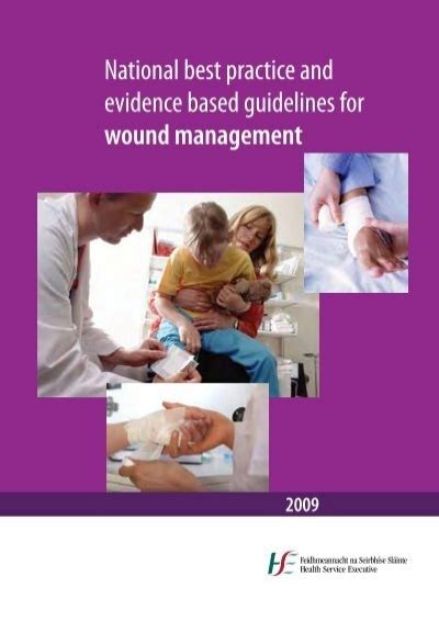 national best practice and evidence based guidelines for wound Reader