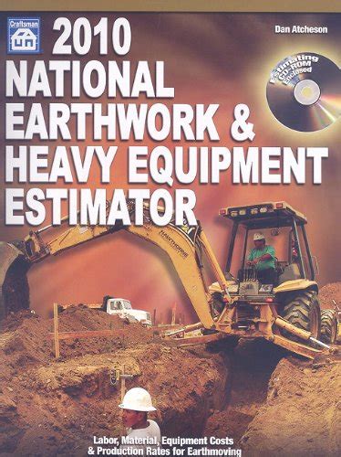 national earthwork and heavy equipment estimator with cdrom Kindle Editon