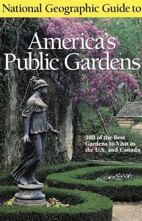 national geographic guide to americas public gardens Epub