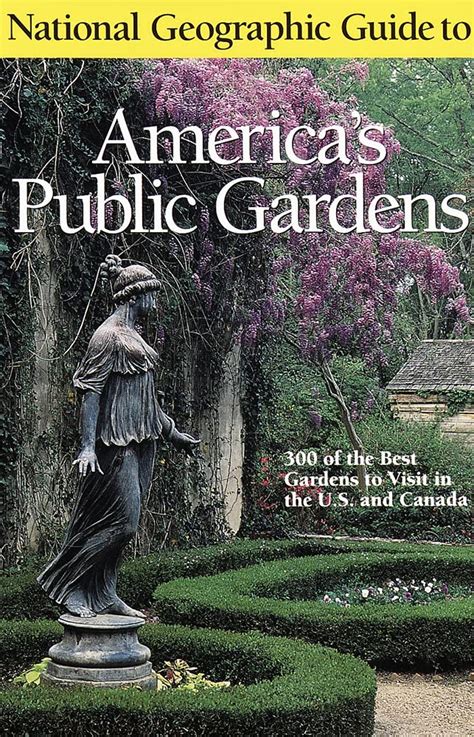 national geographic guide to americas public gardens Epub