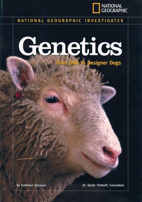 national geographic investigates genetics from dna to designer dogs national geographic investigates science Reader