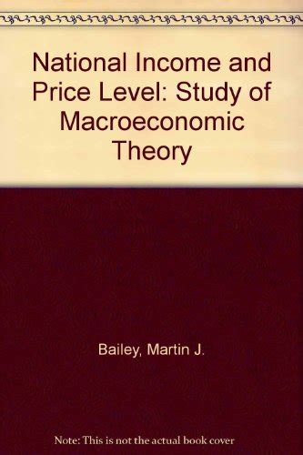 national income and the price level a study in macroeconomic theory Kindle Editon