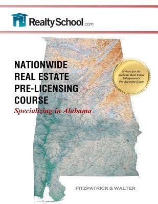 nationwide real estate pre licensing course specializing in alabama Kindle Editon