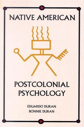 native american postcolonial psychology Kindle Editon