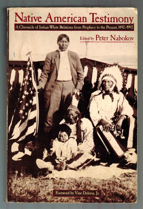 native american testimony a chronicle of indian white relations from prophecy to the present Epub