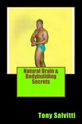 natural brain and bodybuilding secrets Reader