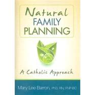natural family planning a catholic approach Doc