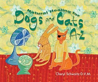 natural healing for dogs and cats a z a z books Epub