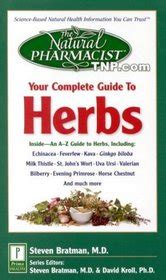 natural pharmacist your complete guide to herbs Reader