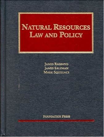 natural resources law and policy university casebook series Kindle Editon
