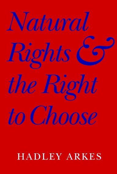 natural rights and the right to choose Reader