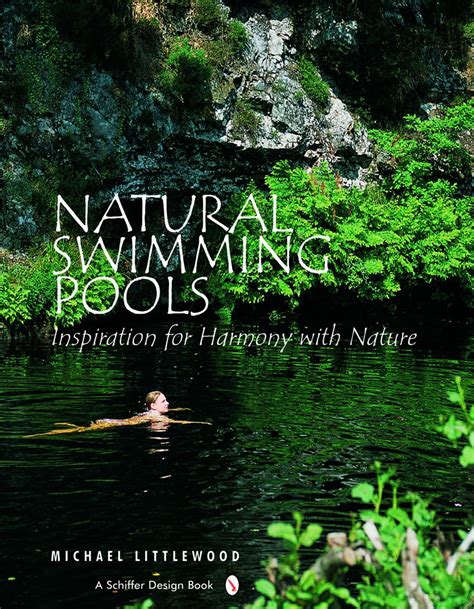 natural swimming pools schiffer design Ebook Kindle Editon