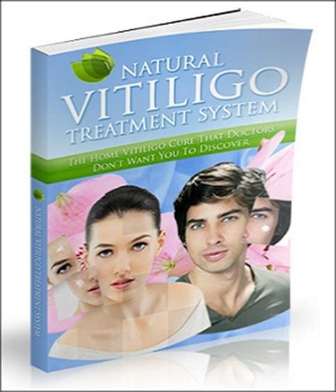 natural vitiligo treatment system pdf free download PDF
