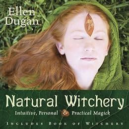 natural witchery intuitive personal and practical magick Epub