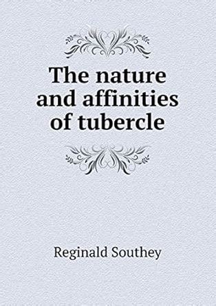 nature affinities tubercle reginald southey Kindle Editon