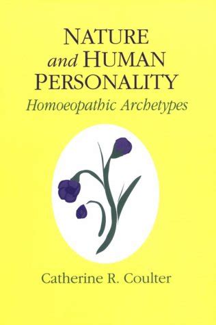nature and human personality homeopathic archetypes Epub
