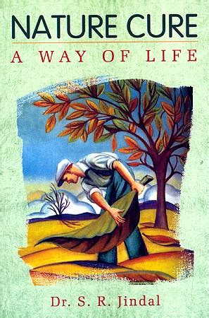 nature cure a way of life nature cure a way of life Kindle Editon