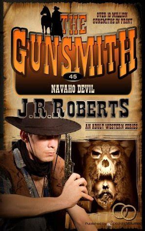 navaho devil the gunsmith book 45 Kindle Editon