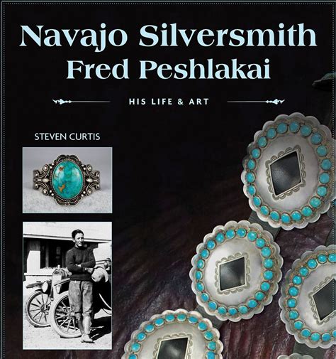 navajo silversmith fred peshlakai his life and art Doc