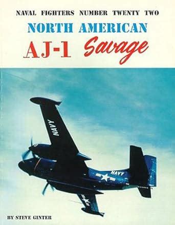 naval fighters number twenty two north american aj savage Kindle Editon