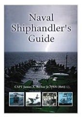 naval shiphandlers guide blue and gold Reader