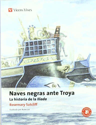 naves negras ante troya n or c clasicos adaptados Kindle Editon