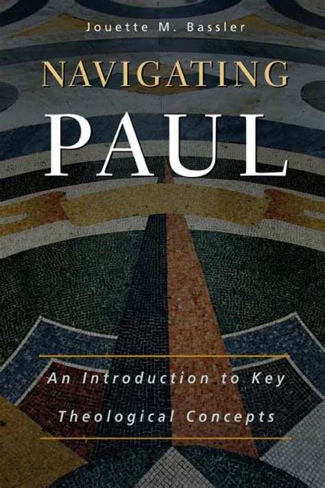 navigating paul an introduction to key theological concepts Epub