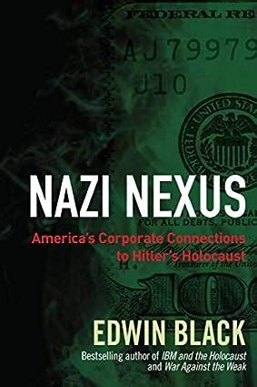 nazi nexus americas corporate connections to hitlers holocaust Epub