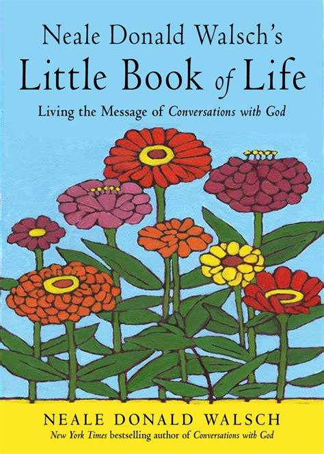 neale donald walschs little book of life a users manual PDF