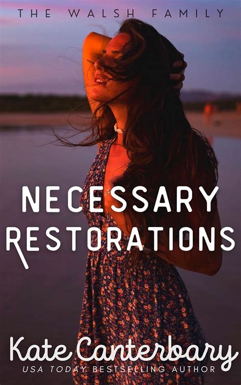 necessary restorations the walsh series Reader