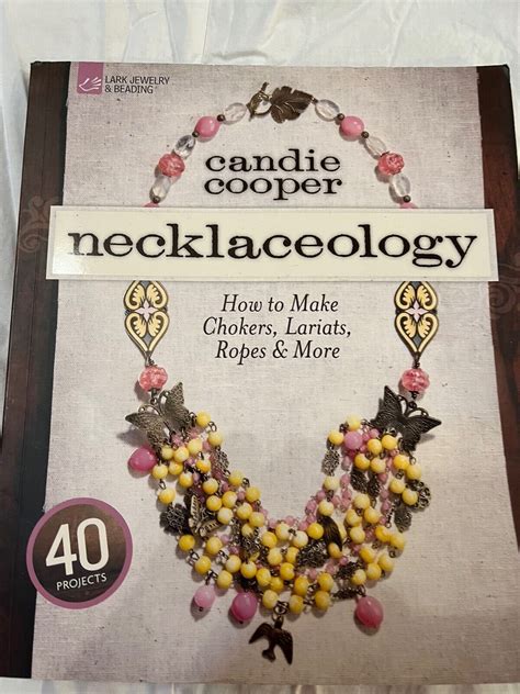 necklaceology how to make chokers lariats ropes and more Reader