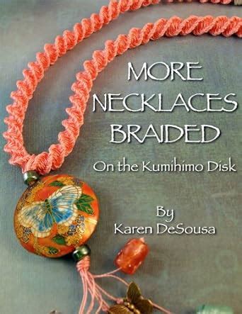 necklaces braided on the kumihimo disk Reader