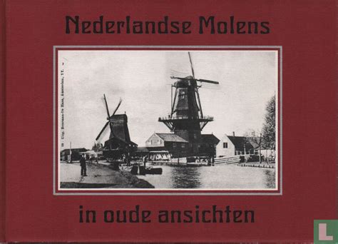 nederlandse molens in oude ansichten Doc