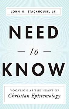 need to know vocation as the heart of christian epistemology Epub