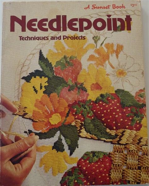needlepoint techniques and projects a sunset book Reader
