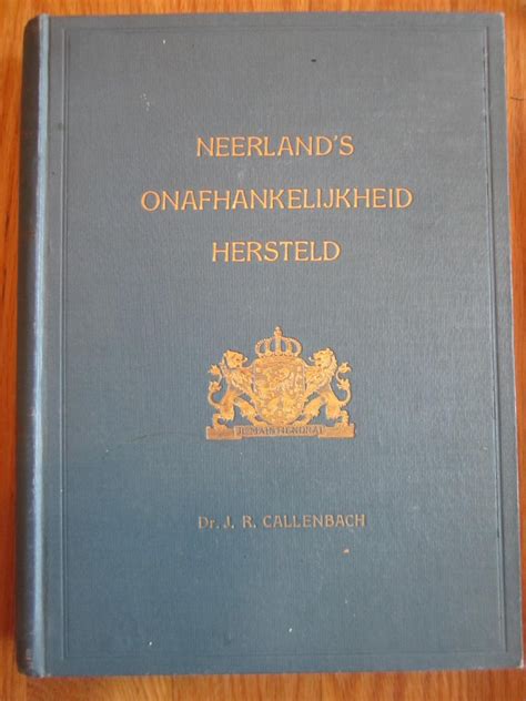 neerlands onafhankelijkheid hersteld Doc