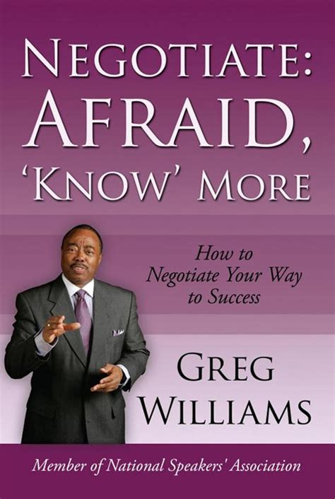 negotiate afraid know more how to negotiate your way to success Reader