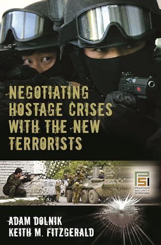 negotiating hostage crises with the new terrorists Reader