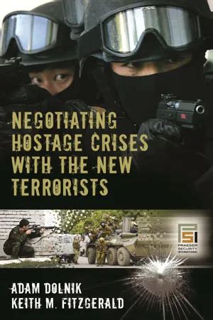 negotiating hostage crises with the new terrorists Ebook PDF