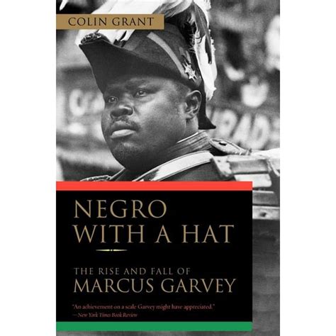 negro with a hat the rise and fall of marcus garvey Kindle Editon