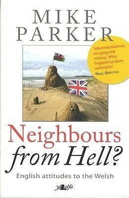 neighbours from hell? english attitudes to the welsh Kindle Editon