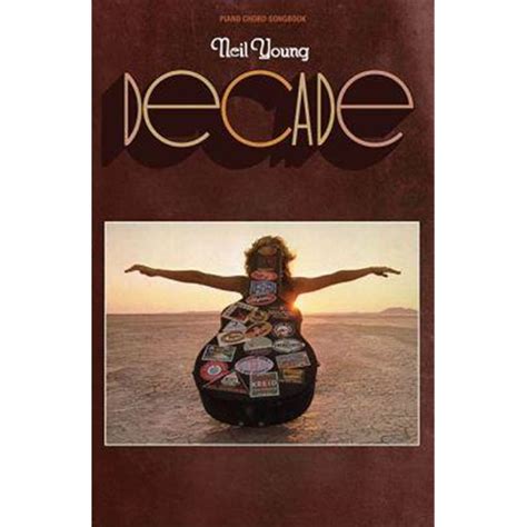 neil young decade piano chord songbook Doc