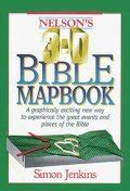 nelsons 3 d bible mapbook a graphically exciting new way to experience the great events and places of the bible Epub