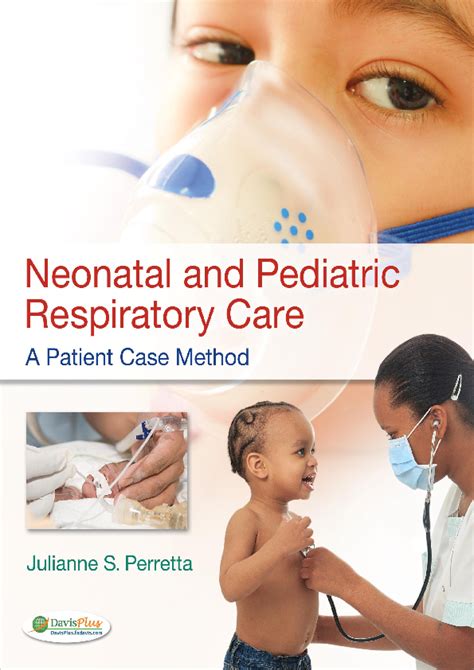 neonatal and pediatric respiratory a patient case method PDF