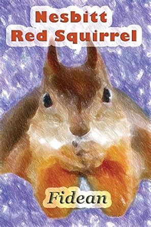 nesbitt squirrel glistering wood tales Kindle Editon