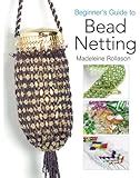 netting all the way beading with varvara Kindle Editon