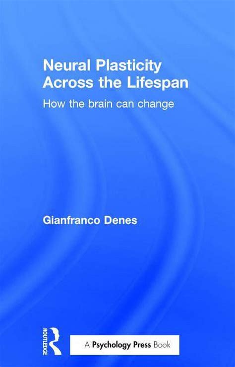 neural plasticity across lifespan change Reader