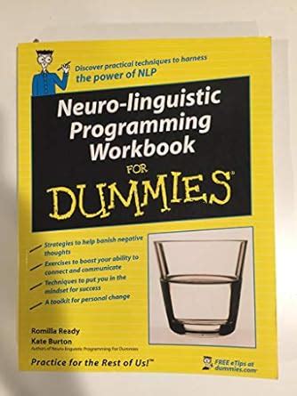 neuro linguistic programming workbook for dummies Doc